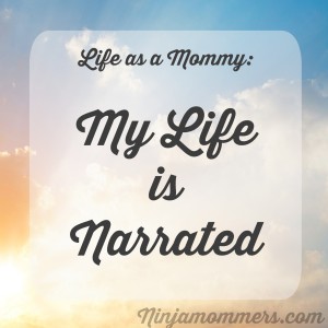 Life as Mommy