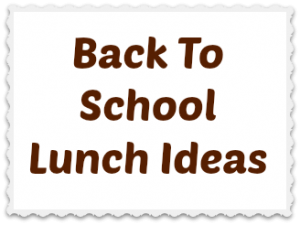 Healthy Back To School Lunch Ideas
