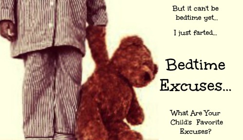 bedtime excuses