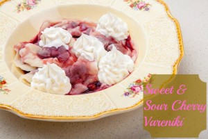 Sweet-Sour-Cherry-Vareniki